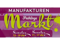 Manufakturen Frühlings-Markt